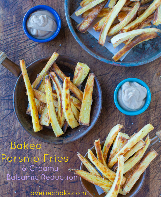 Baked Parsnip Fries with Creamy Balsamic Reduction Dip (vegan, GF) - A healthier way to make fries instead of using white potatoes. These are baked so you can have extra! Easy recipe at averiecooks.com
