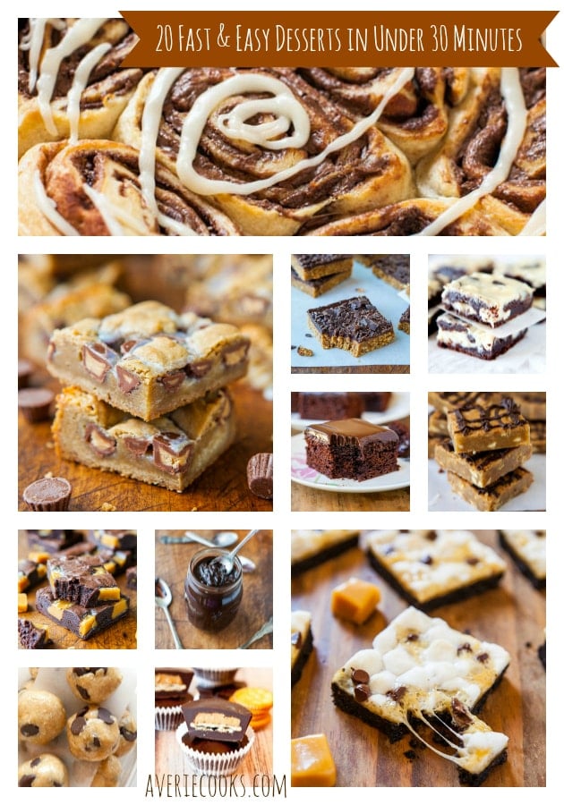 20 Fast and Easy Desserts in Under 30 Minutes collage