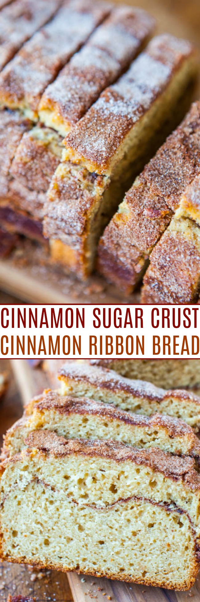 Cinnamon-Sugar Crust Cinnamon Swirl Bread — This cinnamon swirl bread is light and fluffy in the middle with a crusty cinnamon-sugar exterior that's reminiscent of a streusel topping! The ribbon of cinnamon sugar that runs through the middle is a perfect touch! Easy, one-bowl, no-mixer recipe!!