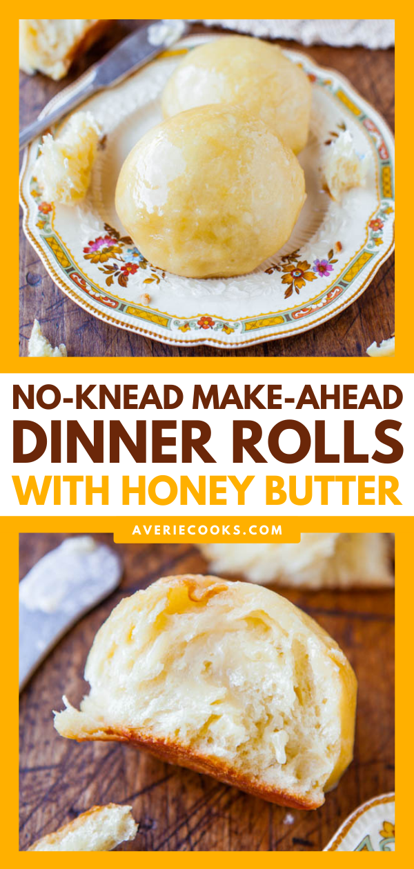 No-Knead Rolls with Honey Butter — These soft, light, fluffy yeast dinner rolls are so easy to make! They’re practically work-free because there’s no-kneading involved. 