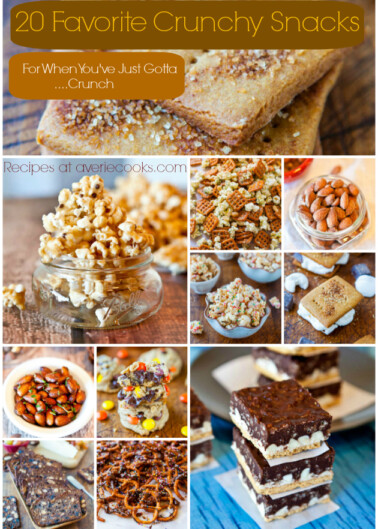 A collage of various crunchy snack options with a title that suggests they're suitable for when you're craving something crunchy. recipes are available at averiecooks.com.