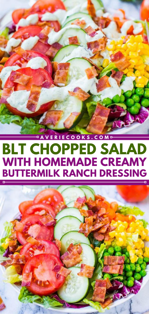 A colorful blt chopped salad with homemade creamy buttermilk ranch dressing.