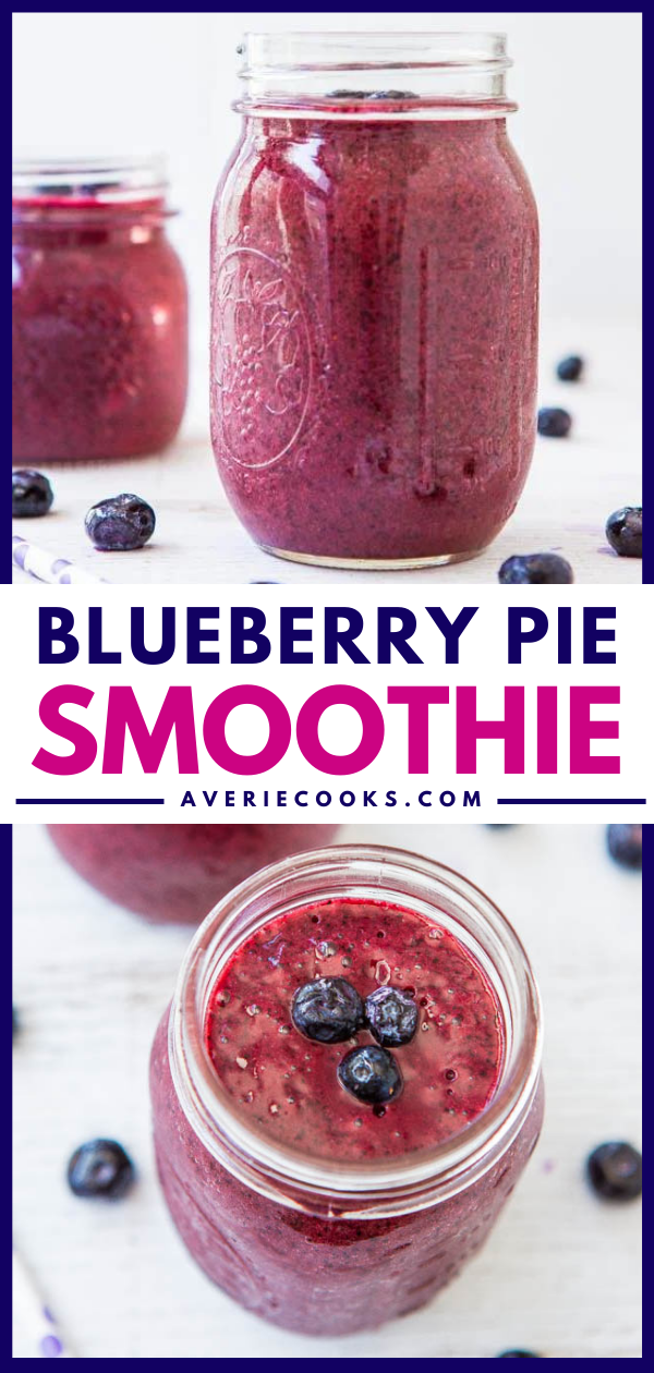 Blueberry Pie Smoothie (vegan, GF) - A healthy, no-sugar-added smoothie that tastes like a blueberry pie! So good!