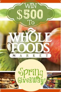 $500 Whole Foods Gift Card Giveaway