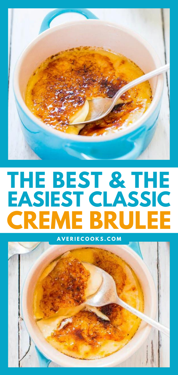Classic Crème Brûlée Recipe — This is an easy crème brûlée that everyone can make, doesn't require a candy thermometer or stand mixer, and isn’t doctored up with specialty flavorings.