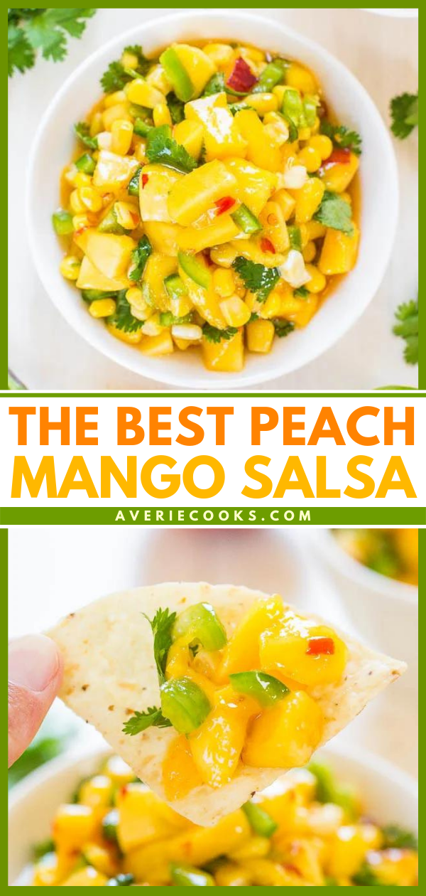 The Best Peach Mango Salsa — Fast, easy, and tastes a million times better than anything store-bought! So darn good!