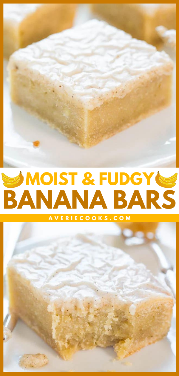 Banana Bars with Vanilla Glaze — Fudgy is the only word that describes these banana bars! They’re the banana equivalent of moist, fudgy brownies with zero trace of cakiness.