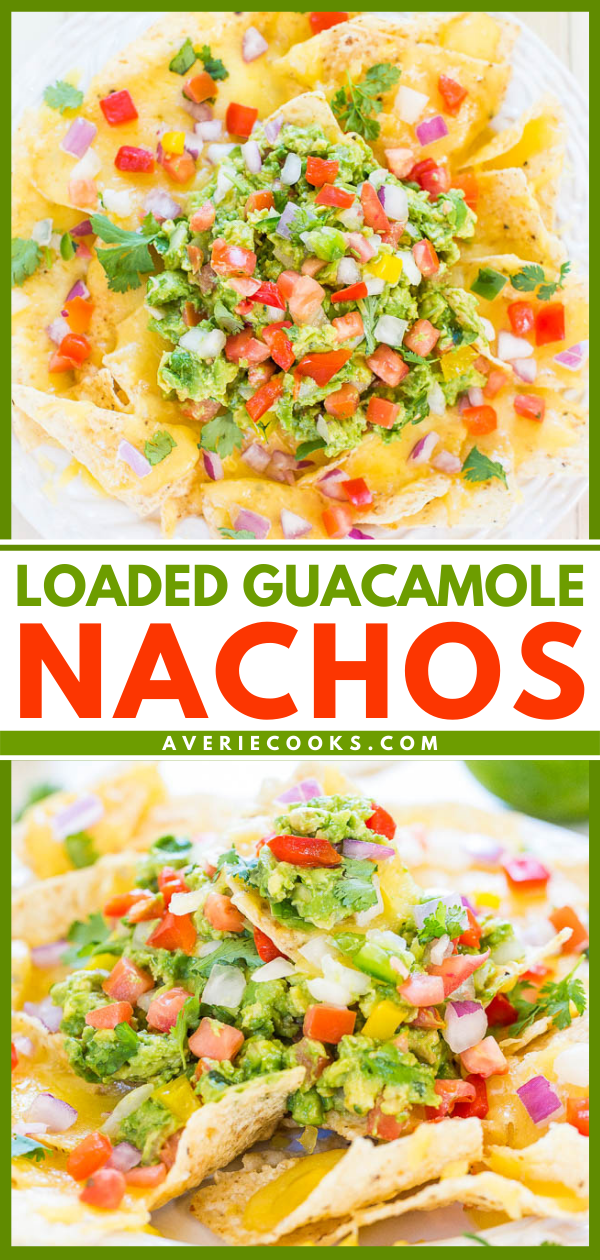 Loaded Guacamole Nachos - Fresh, easy homemade guac on top of cheesy chips is totally irresistible! These disappear fast - so good!!