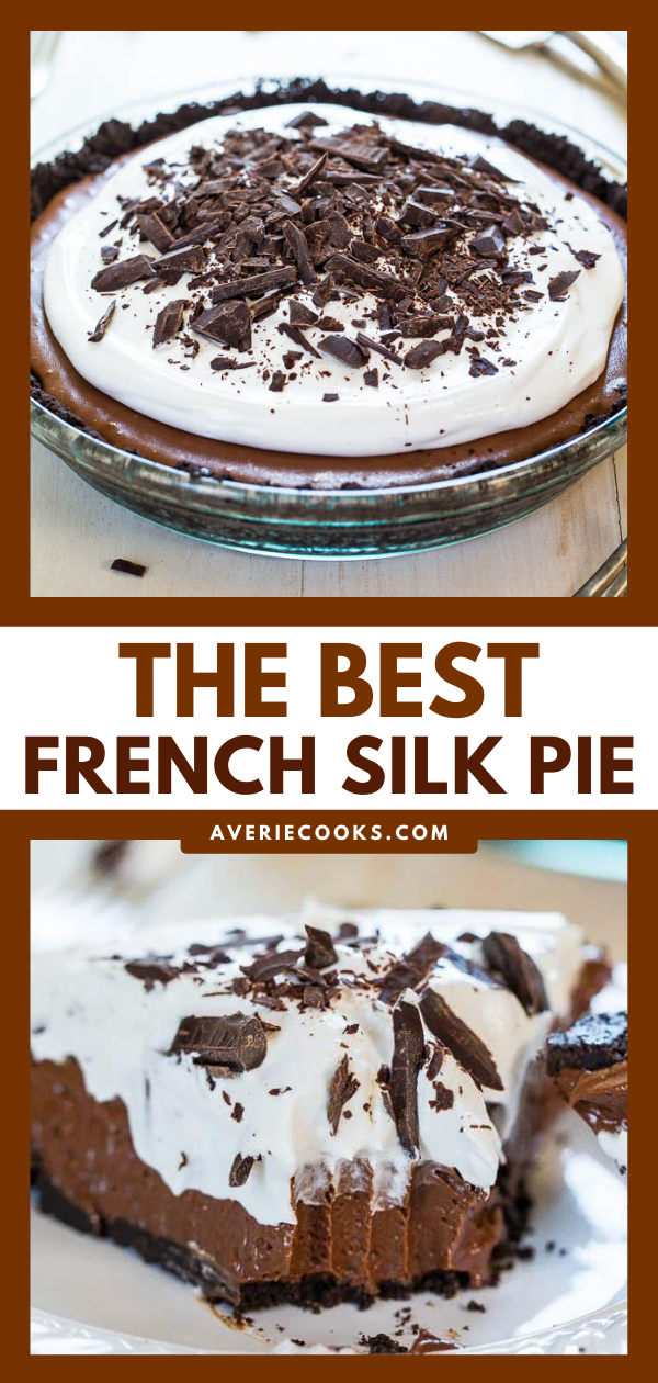 The BEST French Silk Pie — This French silk pie is made with an Oreo cookie crust. The filling is a cross between chocolate mousse and chocolate cheesecake, and it's so addicting!