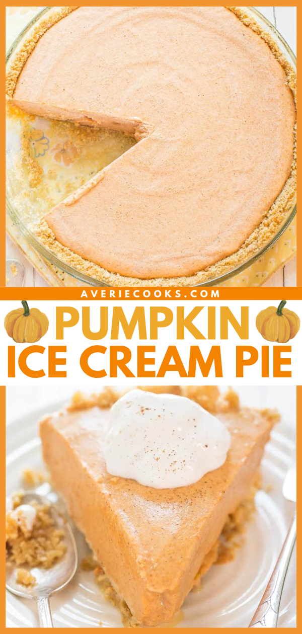 Pumpkin Ice Cream Pie — The easiest pumpkin pie you'll ever make! Put it on your Thanksgiving menu and save yourself pie-making stress!!