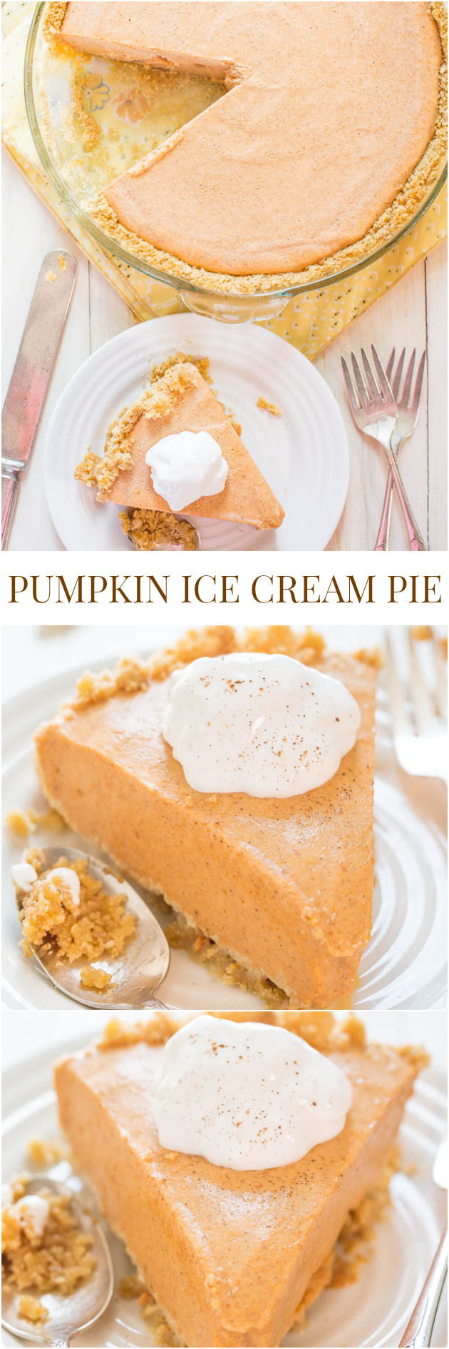 Pumpkin Ice Cream Pie - The easiest pumpkin pie you'll ever make! Put it on your Thanksgiving menu and save yourself pie-making stress!!