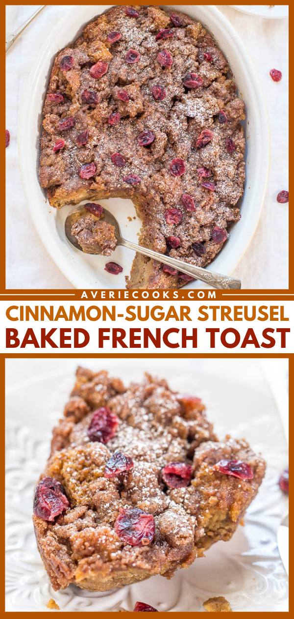 Cinnamon French Toast Bake — Cinnamon sugar french toast is baked rather than being griddled, which frees you up from having to stand at the stove flipping it. It takes minutes to assemble, and there's an overnight option! 