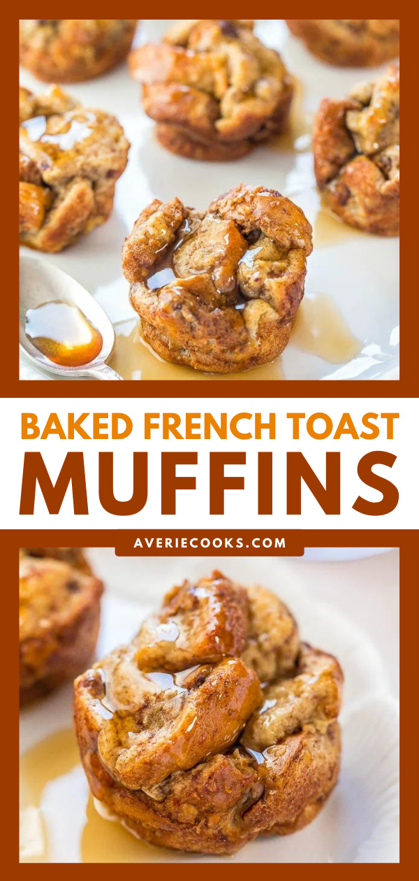 Baked French Toast Muffins - French toast that's baked in muffin cups is so much easier!! No stovetop flipping needed! Totally irresistible!