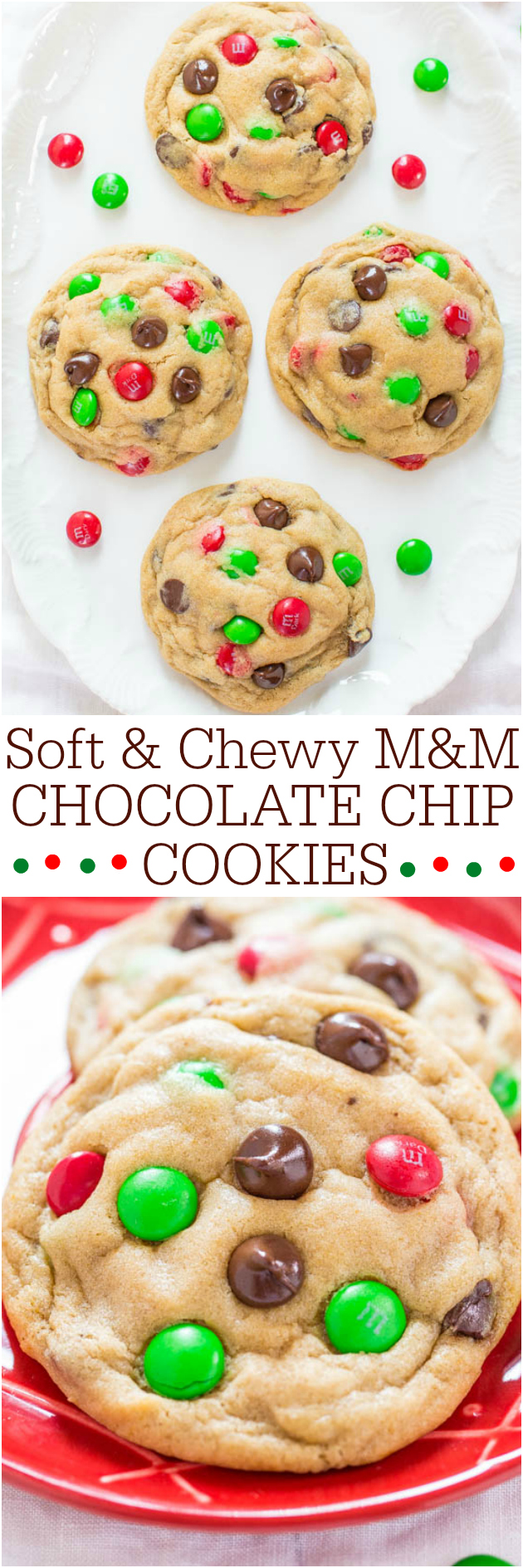 Soft and Chewy Chocolate Chip M&M's Cookies — If you're looking for a new M&M's cookie recipe, this is THE ONE! Soft, buttery, and irresistible M&M's Christmas cookies! 