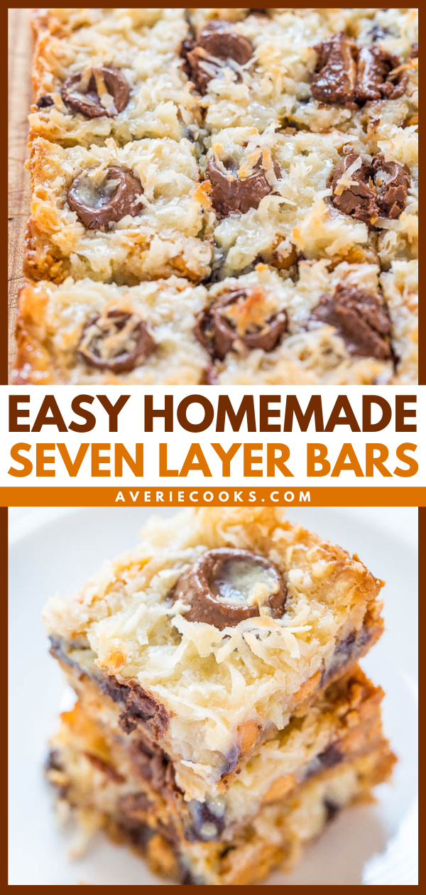 7 Layer Bars — These 7 layer bars have a graham cracker crust that's topped with semi-sweet chocolate chips, butterscotch chips, coconut, sweetened condensed milk, and melted caramely Rolos.