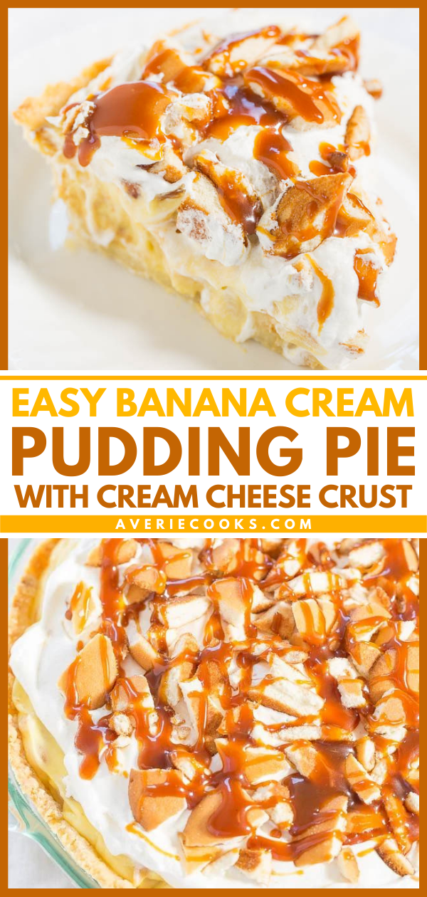 Easy Banana Pudding Pie with Cream Cheese Crust — The no-bake filling tastes like a fluffy slice of heaven and the crust is no-roll!! An easy, goofproof pie that anyone can make in minutes!!