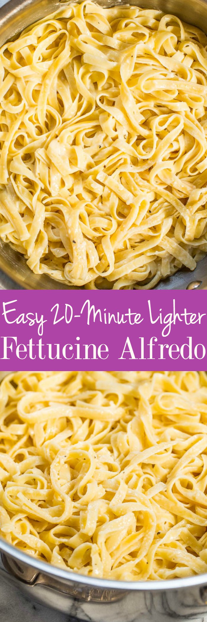 Easy 20-Minute Lighter Fettucine Alfredo - The creamy and cheesy taste you crave minus the extra fat and calories!! A fast and easy recipe that's perfect for busy weeknights that everyone loves!!