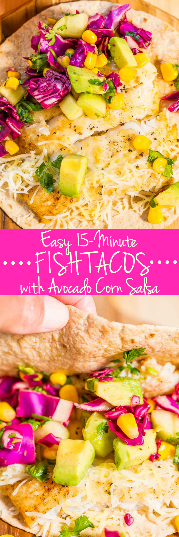 Easy 15-Minute Fish Tacos with Avocado Corn Salsa - Tons of big flavors in a fast, fresh and healthy meal!! A clean-eating recipe that tastes like comfort food!
