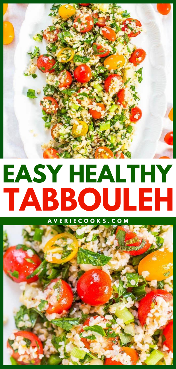 Tabbouleh — Never had it? Think couscous or quinoa mixed with vegetables, herbs, lemon and olive oil! Easy, no cooking required, healthy, and packed with so much flavor!! (Great for outdoor events because there's no mayo!)