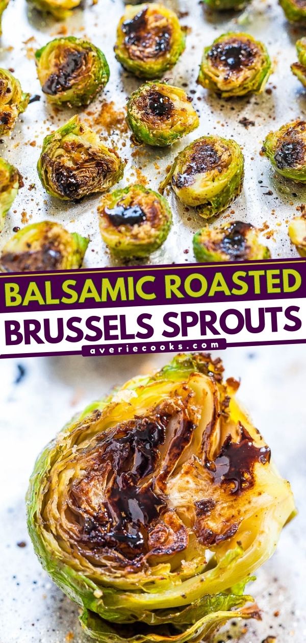 Balsamic Brussels Sprouts — These balsamic Brussels sprouts are easy to make and pair perfectly with any main dish. Serve with Parmesan and chopped pistachios to amp up the flavor!