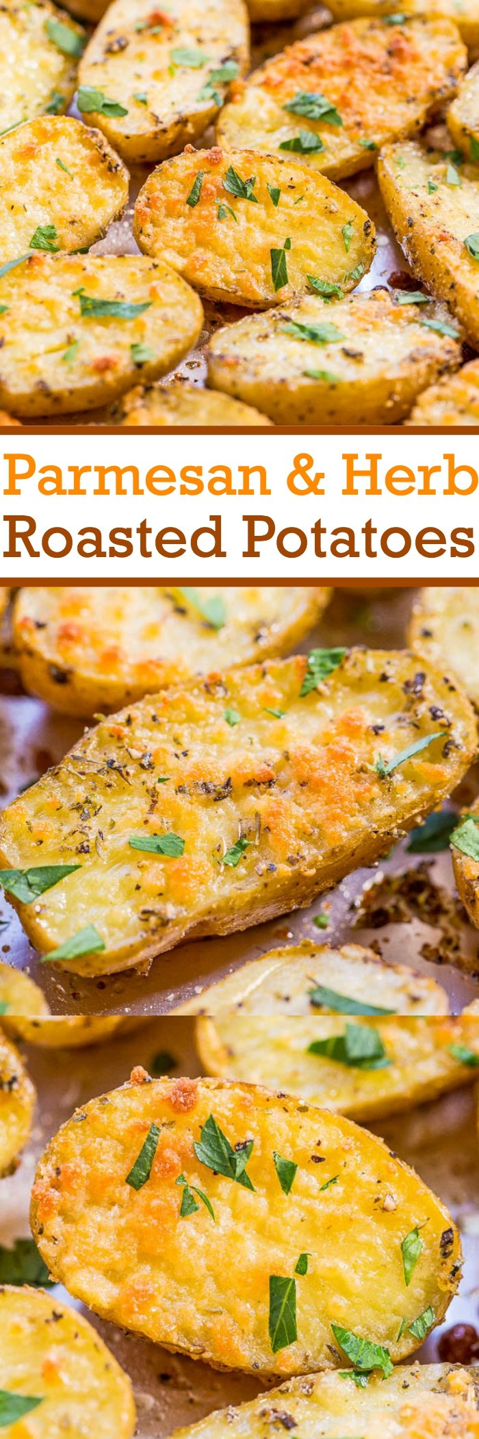 Parmesan and Herb Roasted Potatoes - Easiest potatoes ever and packed with so much flavor! Olive oil, herbs, and everything is better with CHEESE!! A family favorite that everyone loves!