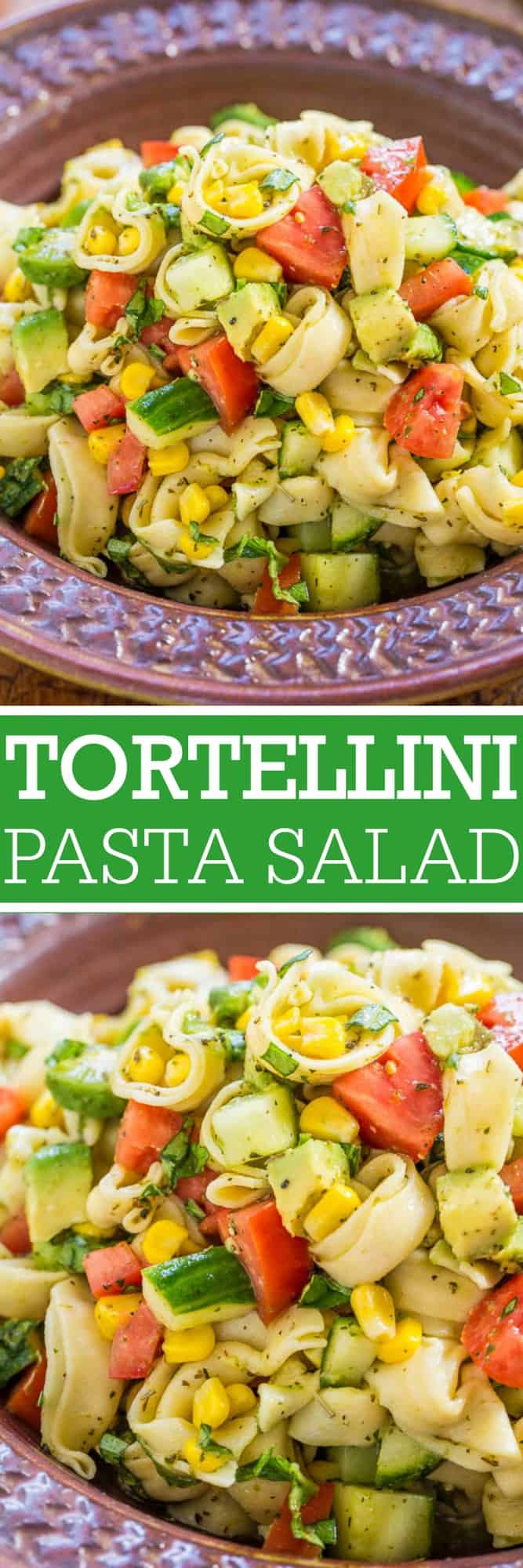 Garden Fresh Tortellini Pasta Salad - Juicy tomatoes, cucumbers and corn with creamy avocado, basil and parmesan tossed in lemon vinaigrette with cheese tortellini!! Healthy, easy, ready in 15 minutes!