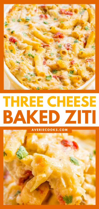 Three Cheese Baked Ziti - Averie Cooks