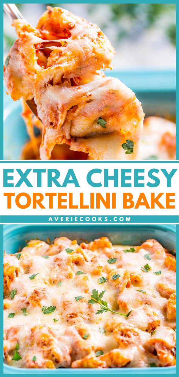 Extra Cheesy Tortellini Bake - Three-cheese tortellini baked with pasta sauce AND 3 more cheeses!! Cheese lovers will adore this easy comfort food that's ready in 30 minutes!!