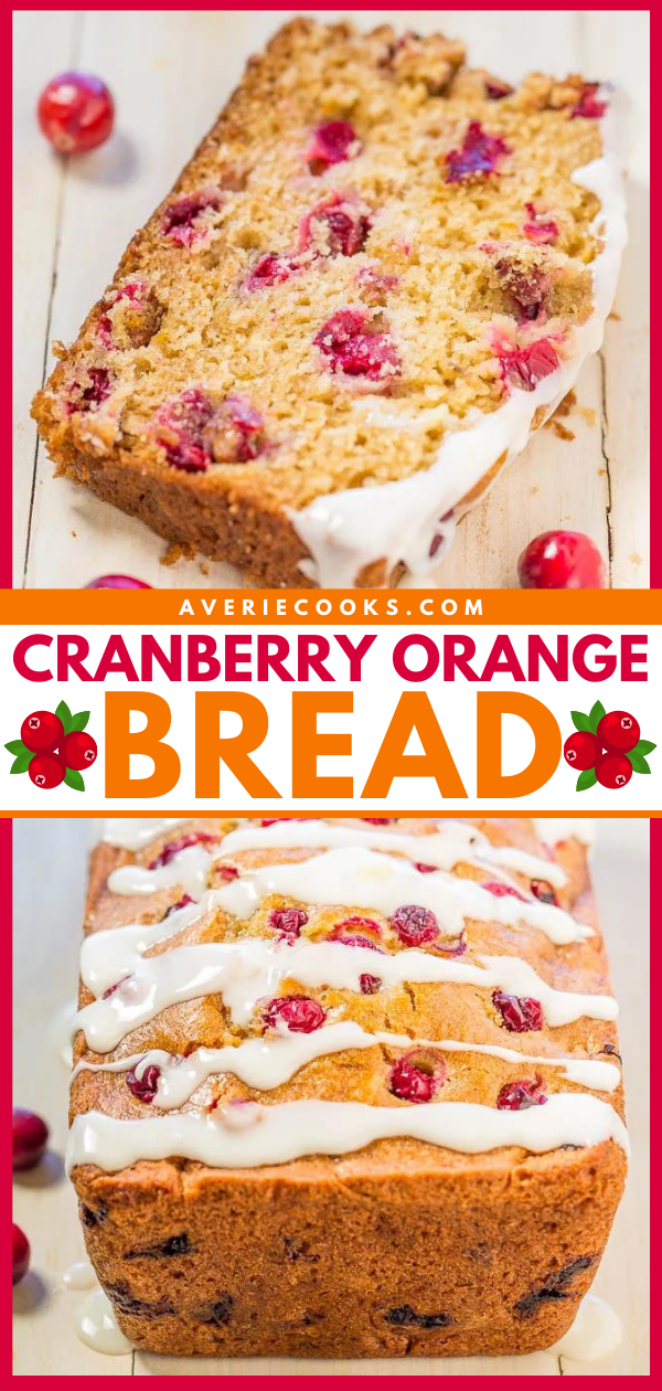 Cranberry Orange Quick Bread — The fresh cranberries in this cranberry orange bread contrast nicely with the sweet orange glaze, making it the perfect blend of sweet and tart!