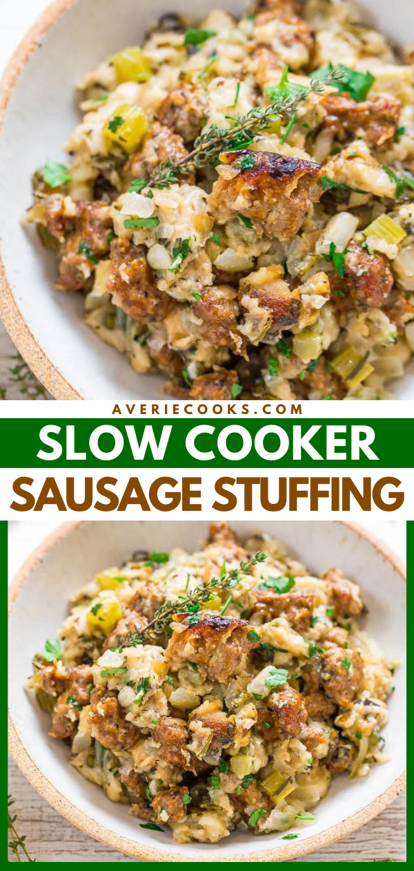 Slow Cooker Sausage Stuffing — This sausage stuffing is super easy to make since the slow cooker does all the hard work for you! There's no sauteing or browning required at all and you can FREE UP YOUR OVEN!! 