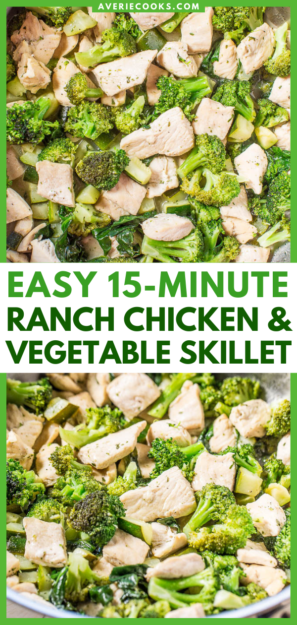 Easy 15-Minute Ranch Chicken and Vegetable Skillet - When you need a fast and easy dinner, this recipe is a keeper! Bold ranch flavor, adaptable to be made with your favorite veggies, and it's healthy!!