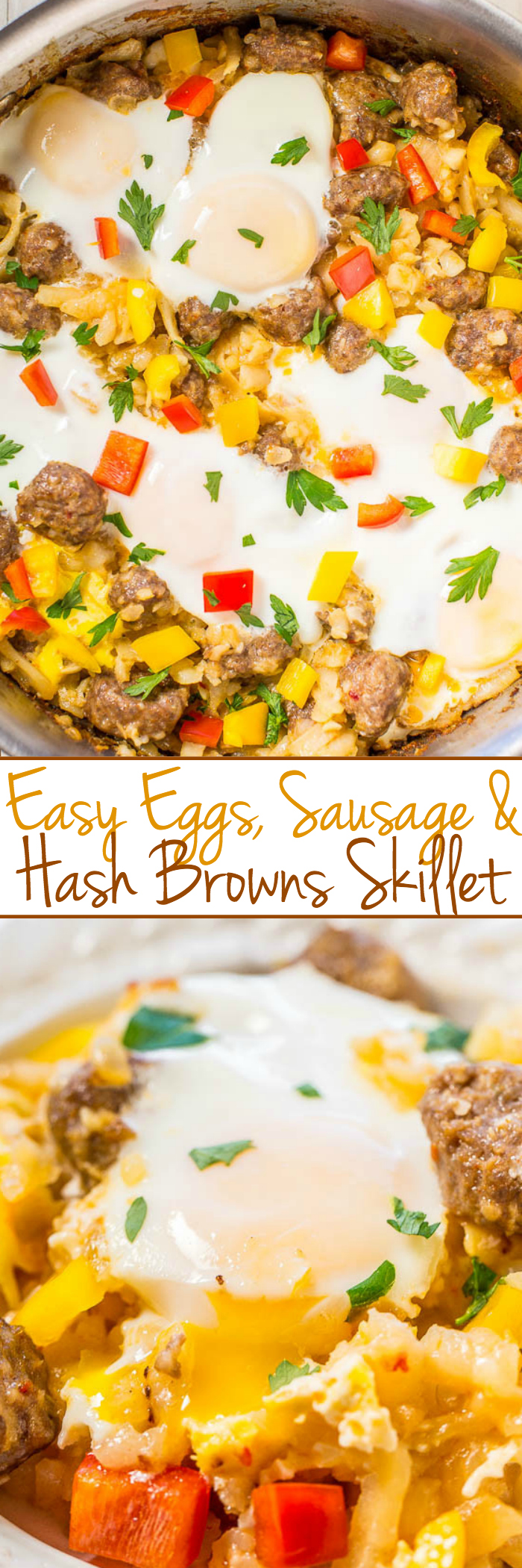 Easy Eggs, Sausage, and Hash Browns Skillet - Hearty comfort food that's worth getting out of bed for!! Great for brunch or as breakfast-for-dinner! Ready in 30 minutes and packed with big flavors!!