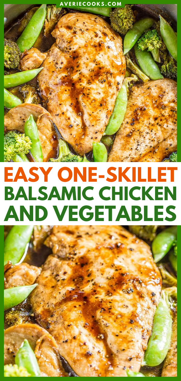 One-Skillet Balsamic Chicken and Vegetables — This balsamic chicken recipe is easy, ready in 15 minutes, healthy, and made in one skillet! The chicken is juicy and moist while the vegetables are perfectly crisp-tender.