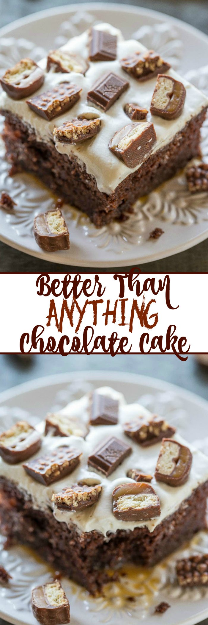 Better-Than-Anything Cake — Worthy of its name and one of the BEST cakes you will EVER eat!! Doesn't get any better than chocolate, caramel, whipped topping, and candy in an easy, no-mixer cake!! A must-make!!