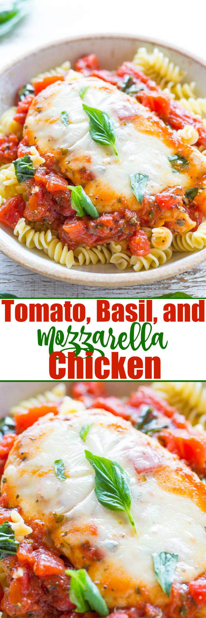 Tomato, Basil, and Mozzarella Chicken - A healthier twist on chicken parmesan because there's NO breaded chicken!! Easy, ready in 20 minutes, and loaded with FLAVOR!! A guaranteed hit that'll be in your regular dinner rotation!