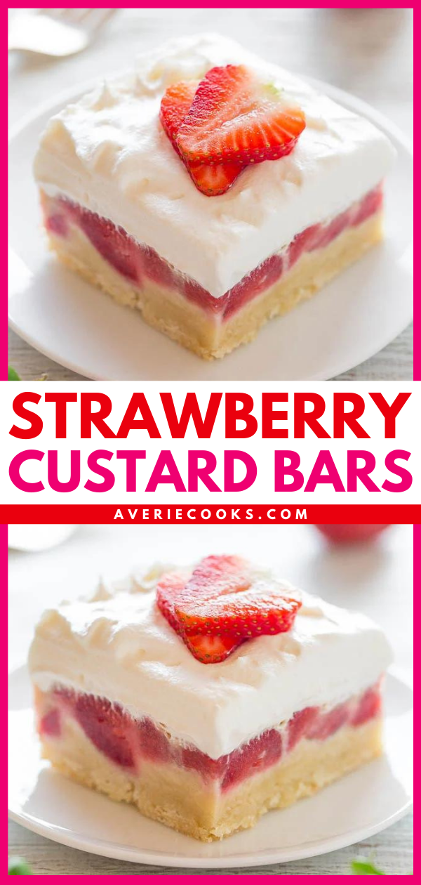 Strawberry Bars — Easy, no mixer bars with a shortbread crust, one pound of fresh berries, a layer of sweet custard, and creamy whipped topping!! A perfect warm weather dessert that everyone LOVES!!