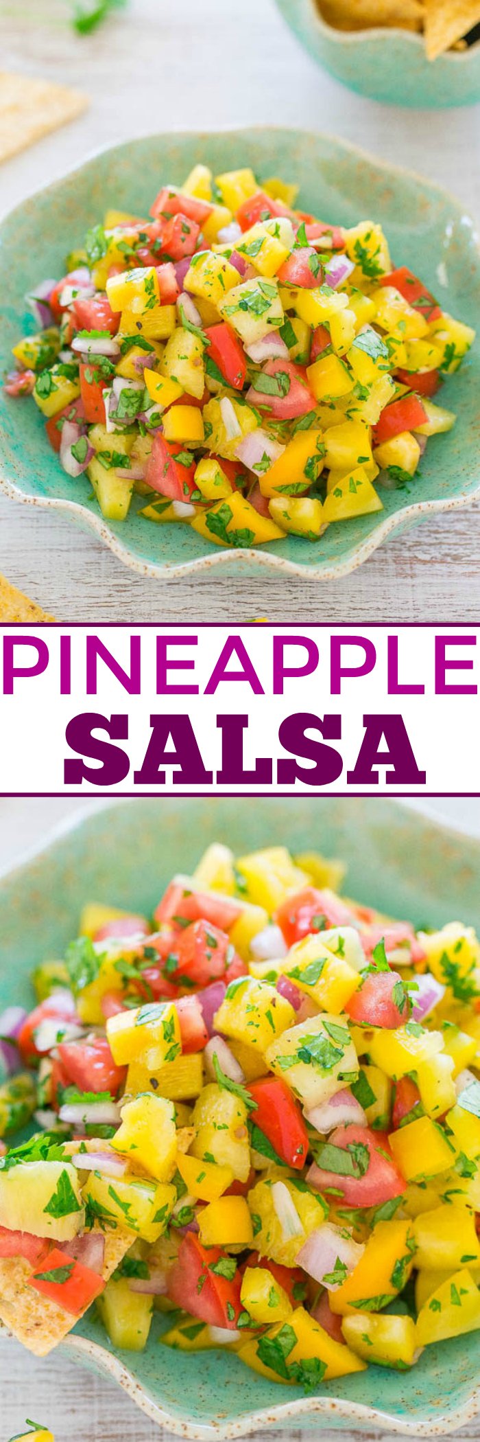 Pineapple Salsa - You won't be able to resist this EASY salsa with pineapple, bell peppers, tomatoes, and more!! It tastes like a TROPICAL vacation! Ready in 5 minutes, healthy, and PERFECT for parties!!