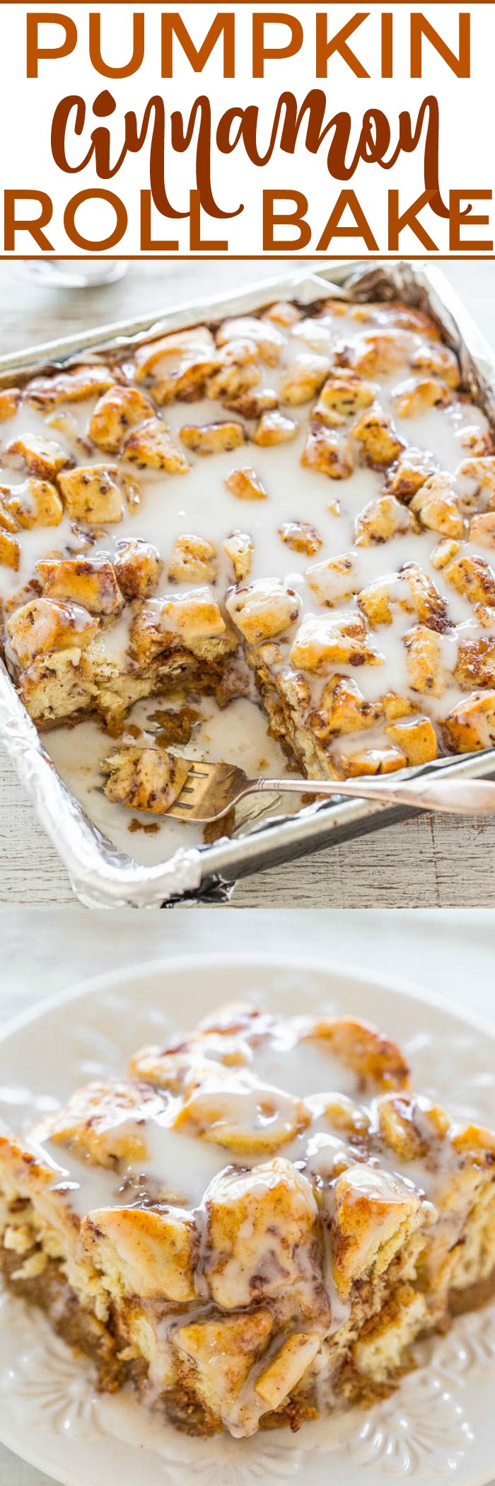 Pumpkin Cinnamon Roll Bake - Every bite tastes like the super SOFT, gooey CENTER of a cinnamon roll!! Spiked with pumpkin and flooded with icing, this EASY recipe is an automatic WINNER!!