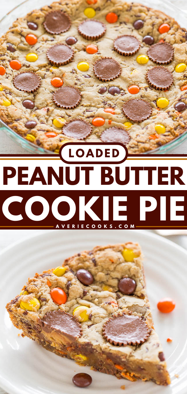 Loaded Peanut Butter Cookie Cake — Peanut butter is used 3 WAYS: In the dough, with peanut butter cups, and Reese's Pieces!! EASY, no mixer, super soft center with chewy edges, and tastes AMAZING!!