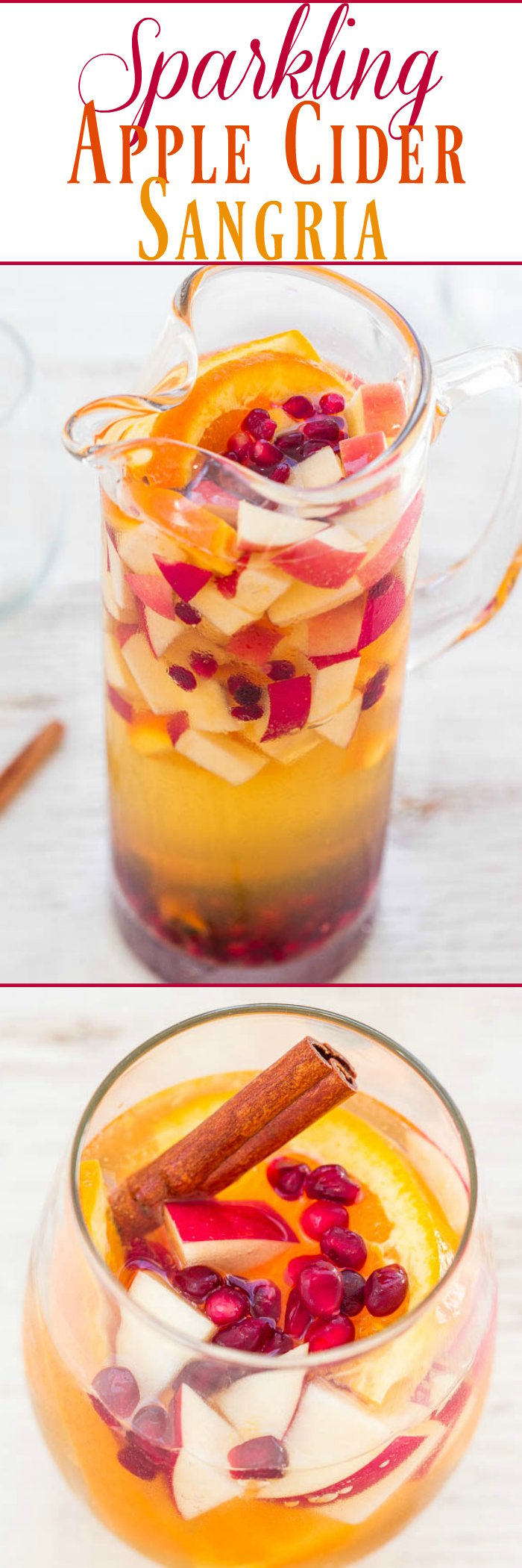 Sparkling Apple Cider Sangria - Apples, oranges, pomegranate seeds, and cinnamon sticks with sparkling cider are a FUN twist on classic sangria!! So easy! Make it for your next party and everyone will want a refill!!