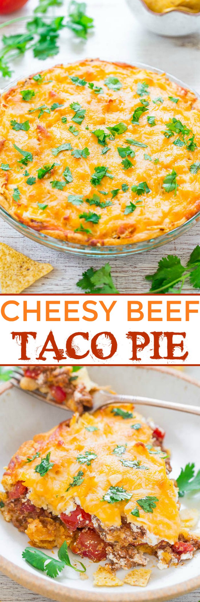 Cheesy Beef Taco Pie - Your favorite taco ingredients baked into a savory, CHEESY pie!! Ground beef, tomatoes, tortilla chips, and more! Great for parties, tailgating, or EASY family dinners and everyone loves it!!