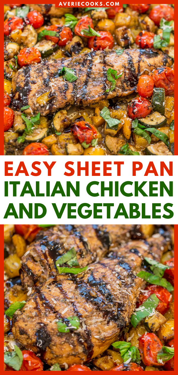 Sheet Pan Baked Italian Chicken and Vegetables — Fast, EASY, one pan recipe that's full of FLAVOR from balsamic, Italian seasoning, Parmesan cheese, and basil!! The chicken is so tender, juicy, and moist!!