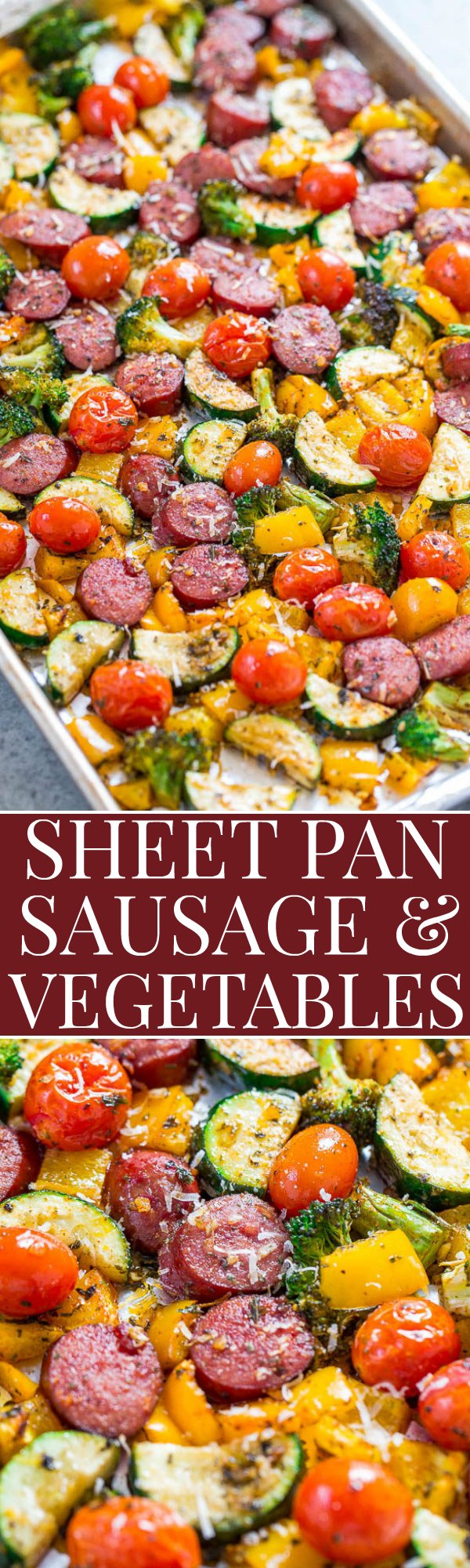 Sheet Pan Sausage and Veggies — This sheet pan sausage dinner can be made with your pre-cooked sausage of choice and is done in under an hour. Plus, this recipe is super customizable! 