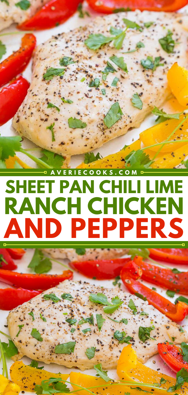 A Sheet Pan Chili Lime Ranch Chicken and Peppers