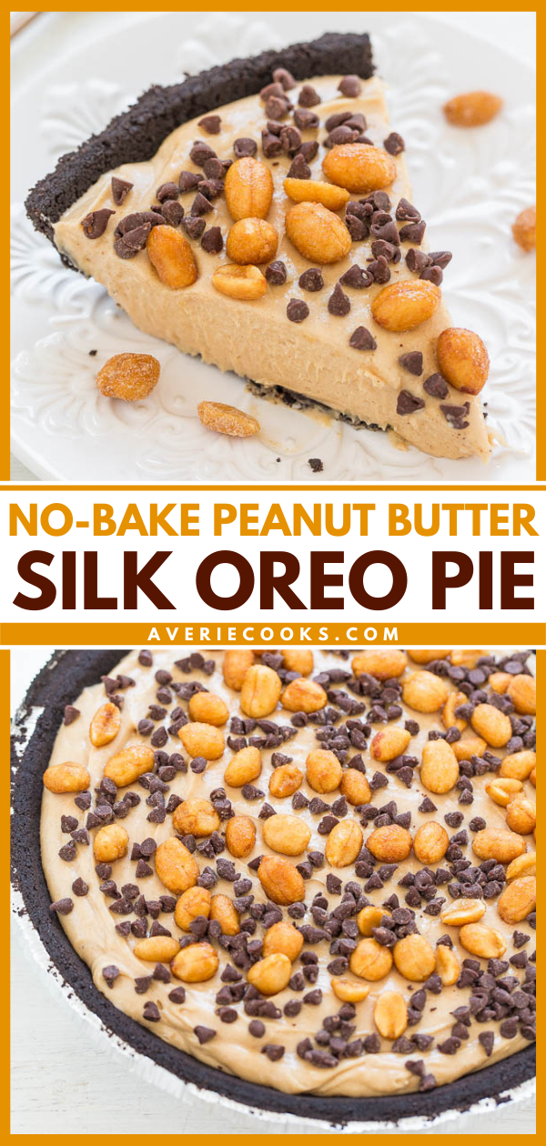 No-Bake Peanut Butter Silk Oreo Pie - An EASY no-bake pie with a crunchy Oreo crust, a creamy salty-sweet peanut butter filling, and topped with peanuts and chocolate chips!! Tastes AMAZING!!