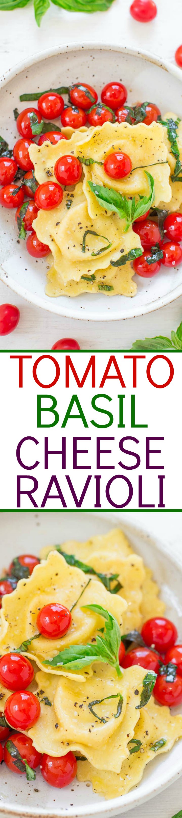 Tomato Basil Cheese Ravioli - Easy, ready in 10 minutes, and the ravioli is so wonderfully CHEESY!! The whole family will LOVE this light yet satisfying meal!!