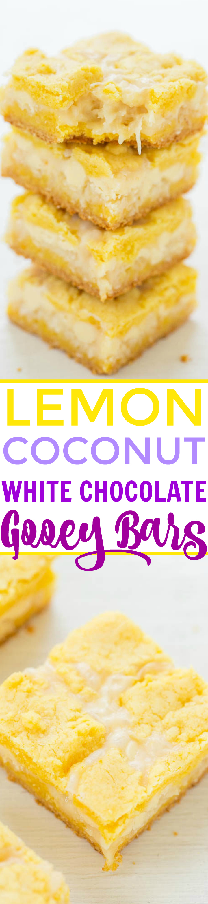Gooey Lemon Coconut Bars — If you like traditional lemon bars, you'll LOVE this EASY recipe for soft, chewy, and oh-so-gooey lemon bars!! Loaded with white chocolate and coconut!!