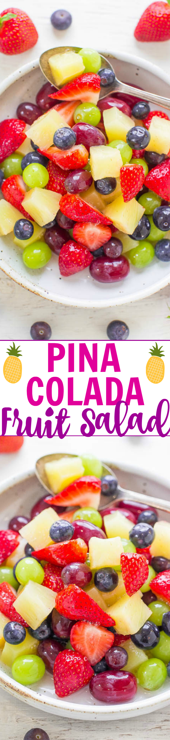 Tropical Fruit Salad — This tropical fruit salad features fresh fruit that’s tossed in pineapple juice, coconut and almond extracts, and piña colada mix. Don't worry, this easy fruit salad is non-alcoholic! 