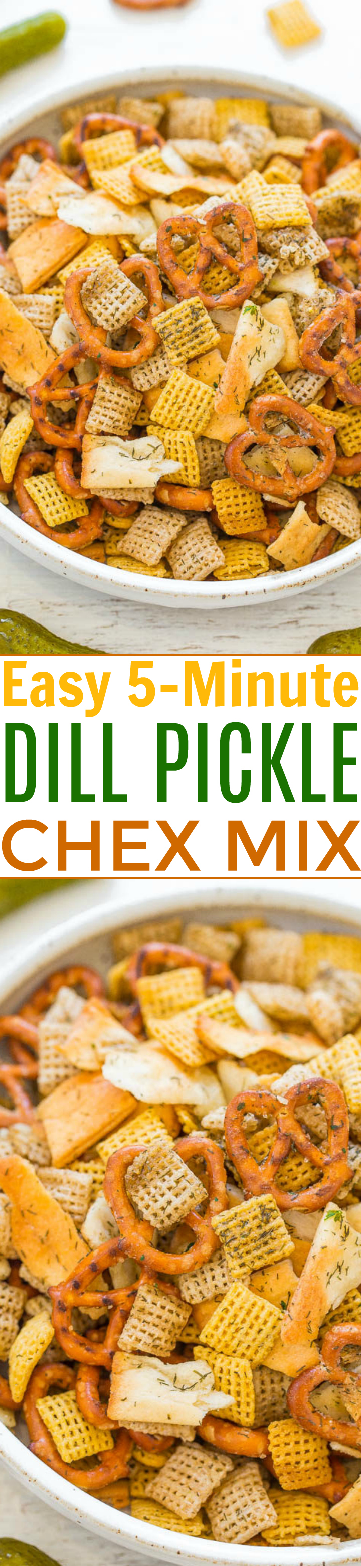 5-Minute Dill Pickle Chex Mix - Pickle lovers get ready for this ADDICTIVELY amazing Chex Mix!! Robustly flavored with ranch seasoning, dill, and pickle juice! Fast, EASY, and a perfect party snack!!