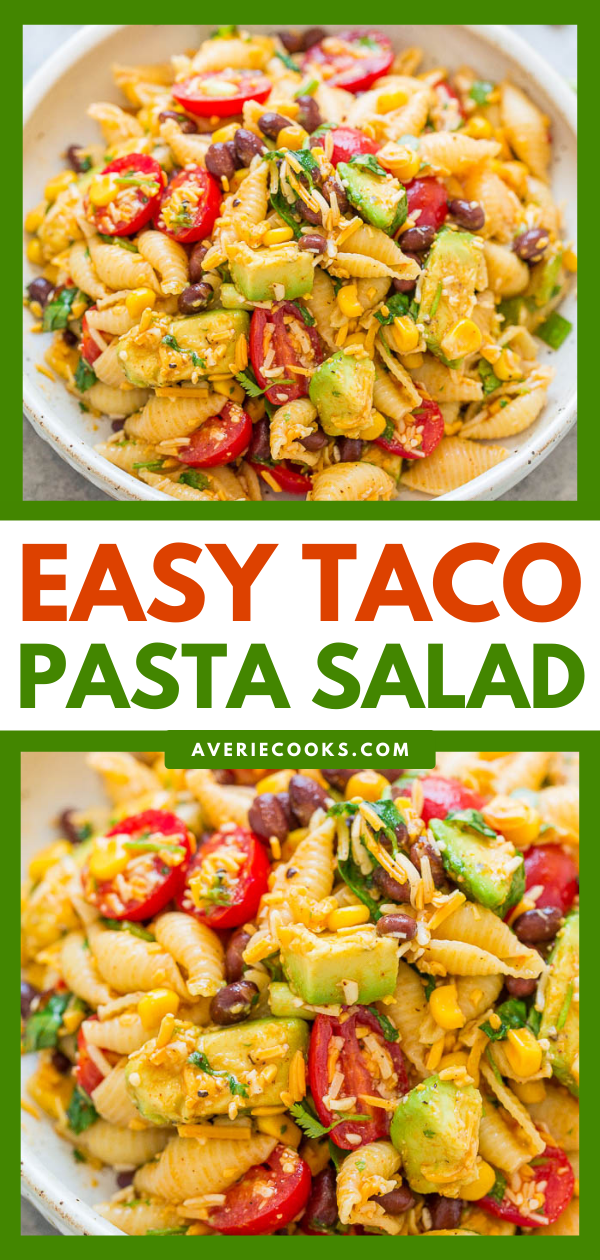 Taco Pasta Salad — EASY, ready in 20 minutes, and loaded with great Mexican-inspired ingredients including corn, black beans, tomatoes, cilantro, avocado, and more!! Perfect for picnics, parties, and potlucks!!